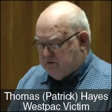Thomas Patrick Hayes Westpac Bank Victim Stories